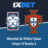 1xbet Chile Corea del Sur vs Portugal Mundial de Futbol